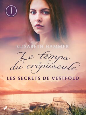 cover image of Les Secrets de Vestfold--Le temps du crépuscule, Livre 1